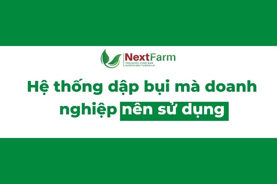 Hệ thống dập bụi cho doanh nghiệp