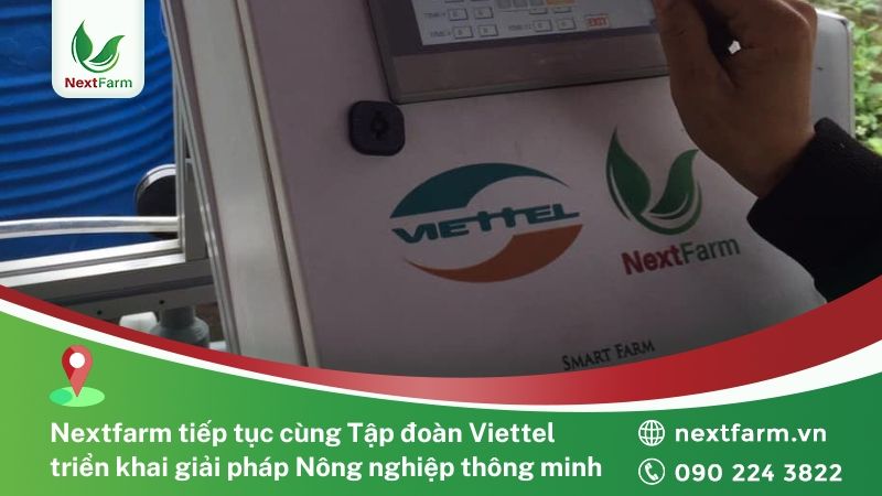 NextX hợp tác cùng Tập đoàn Viettel triển khai Giải pháp Nông nghiệp thông minh cho Khu Nông nghiệp công nghệ cao tỉnh Hà Giang