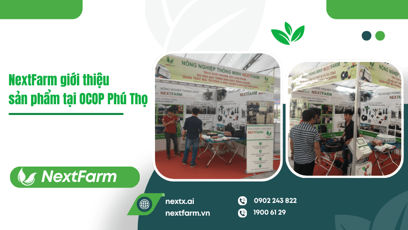 Nextfarm giới thiệu sản phẩm tại Ocop Phú Thọ